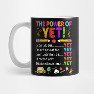 Growth Mindset Positive The Power of Yet Mug